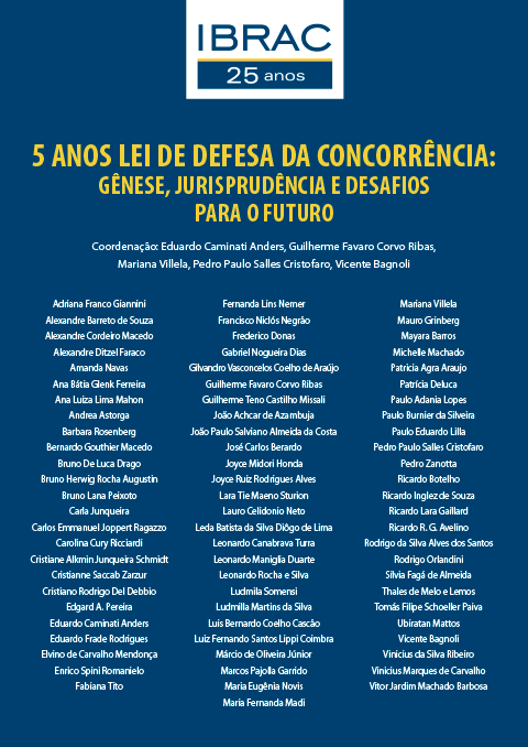 5 ANOS DE LEI DA CONCORRENCIA IBRAC