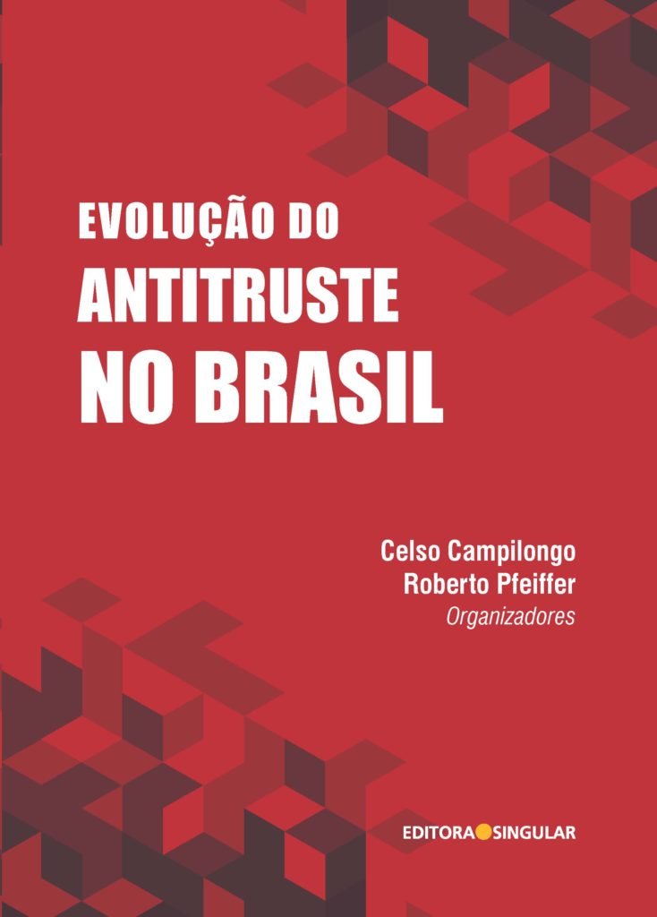 Evolucao-do-Antitruste-no-Brasil